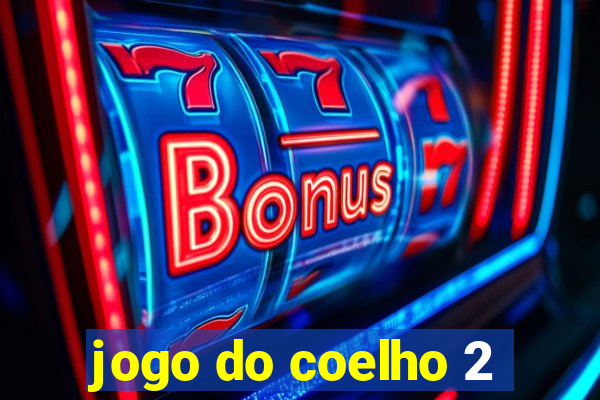 jogo do coelho 2